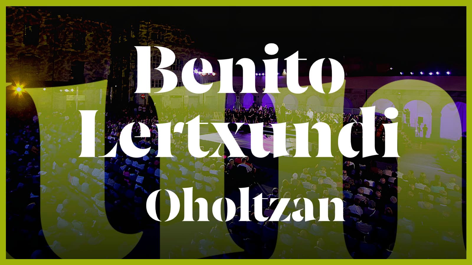 Benito Lertxundi Oholtzan