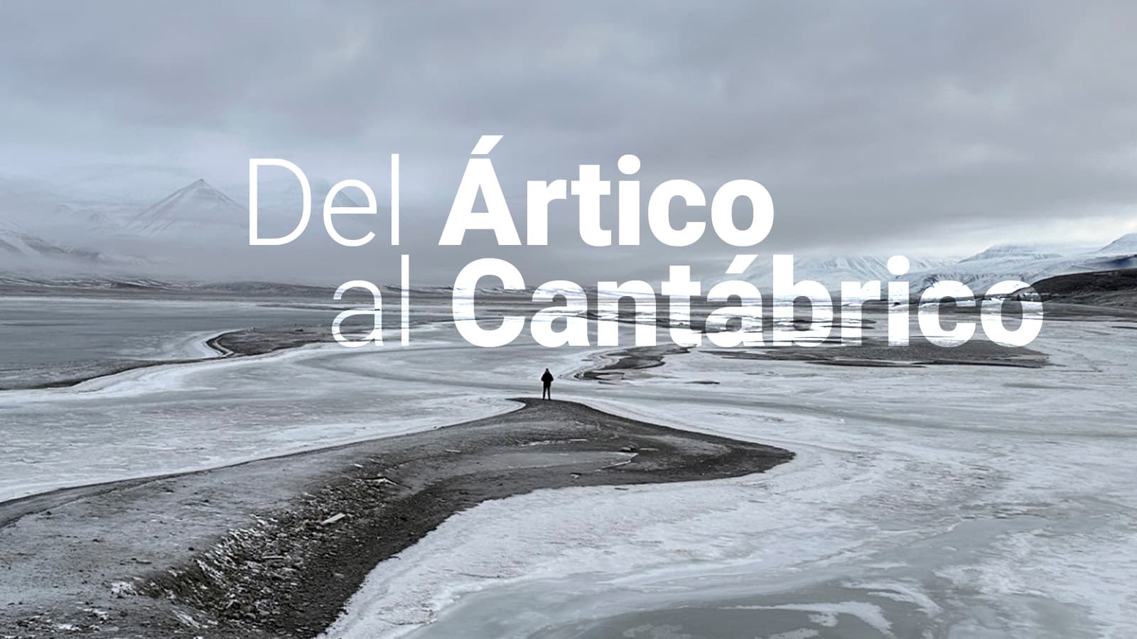 Del Ártico al Cantábrico