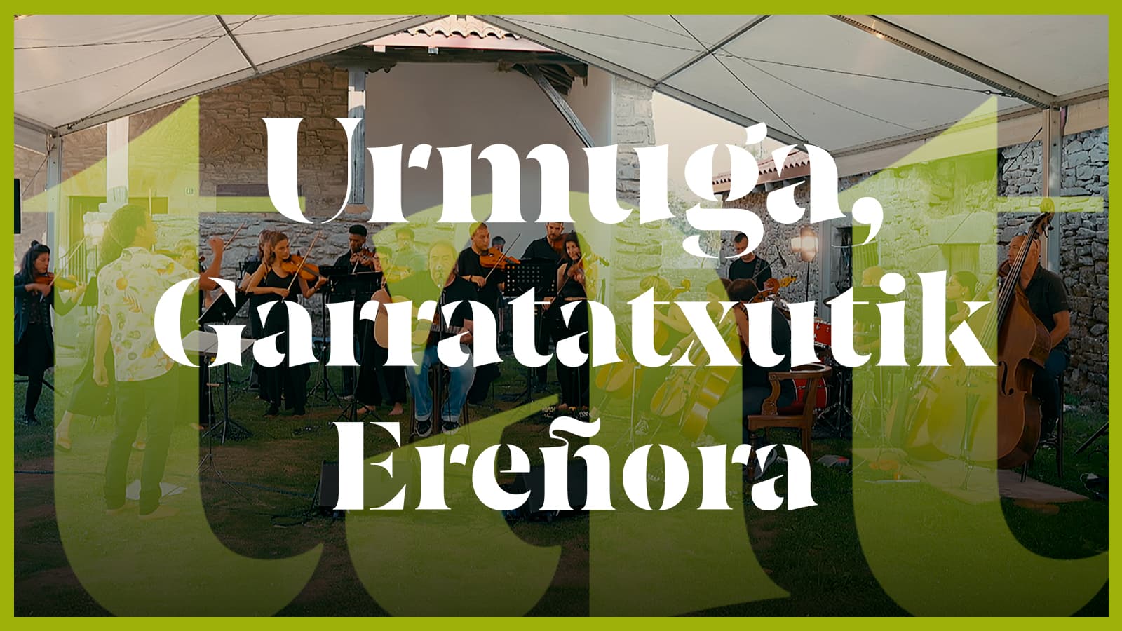 Urmuga, Garratatxutik Ereñora