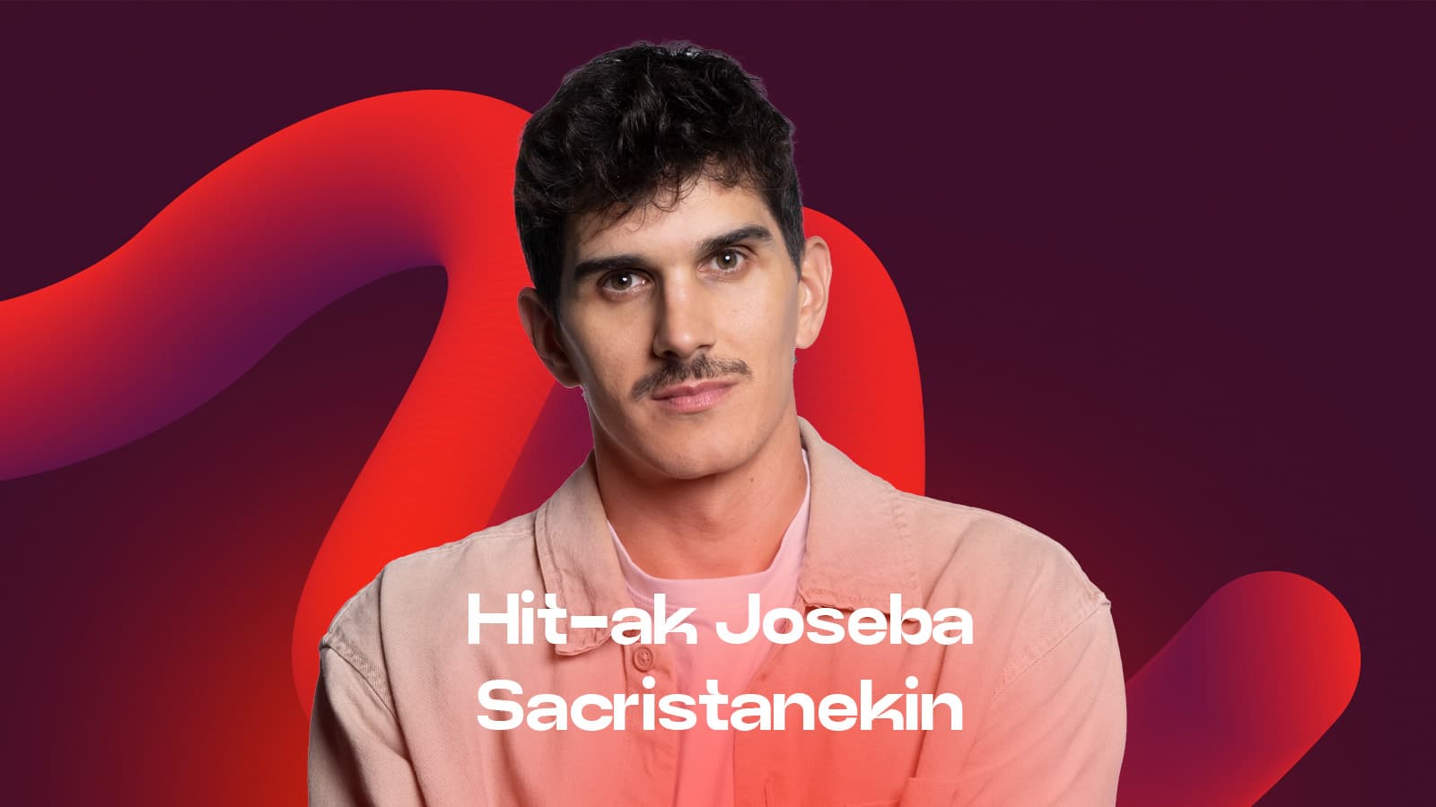 Hit-ak Joseba Sacristanekin