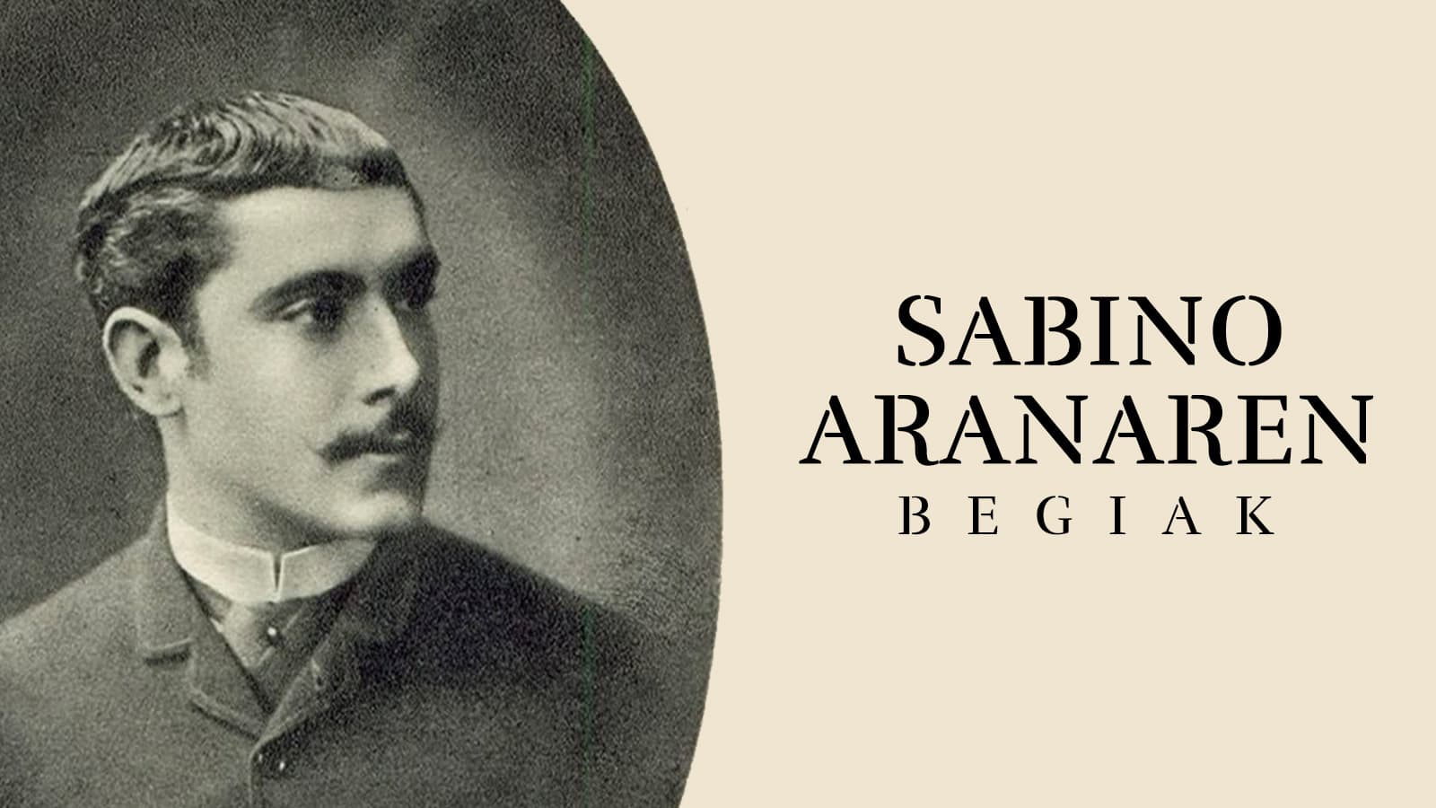 Sabino Aranaren begiak