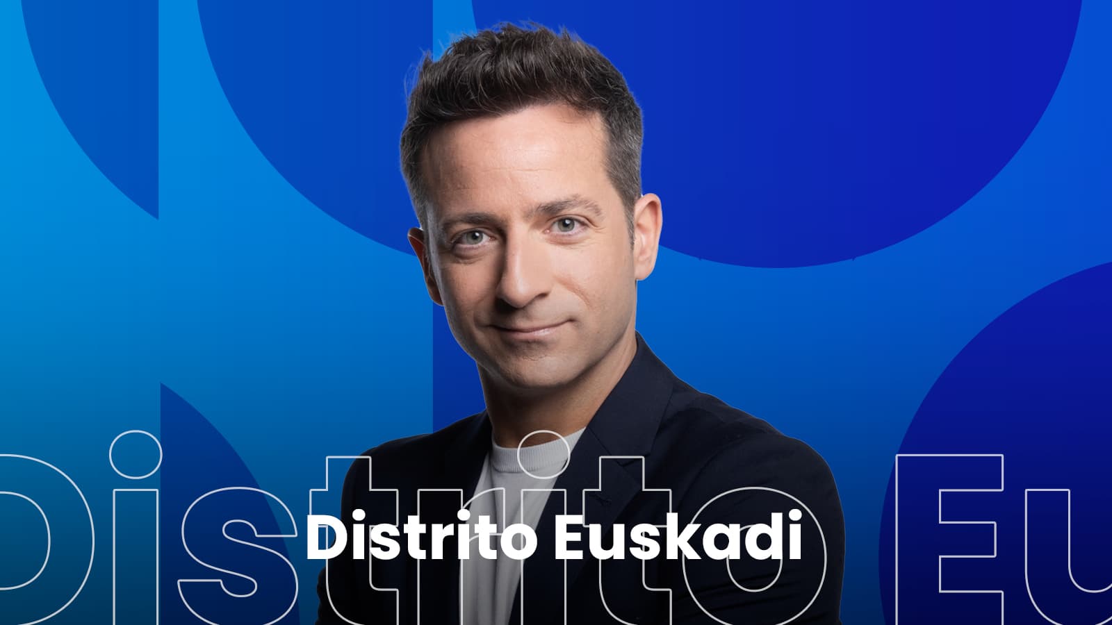 Distrito Euskadi