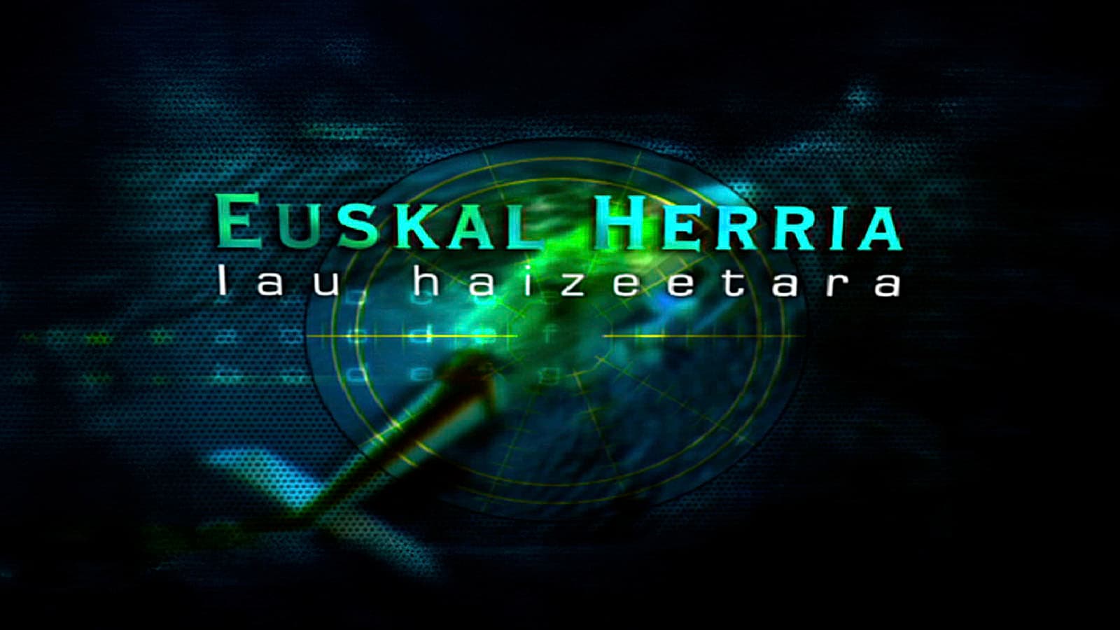 Euskal Herria: Lau haizeetara