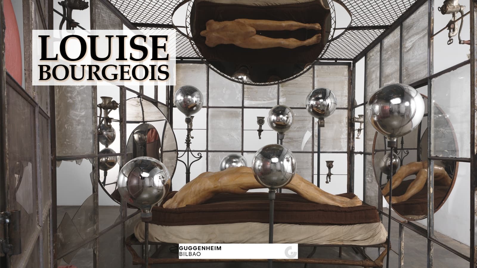 Louise Bourgeois. Estructuras de la existencia: las Celdas