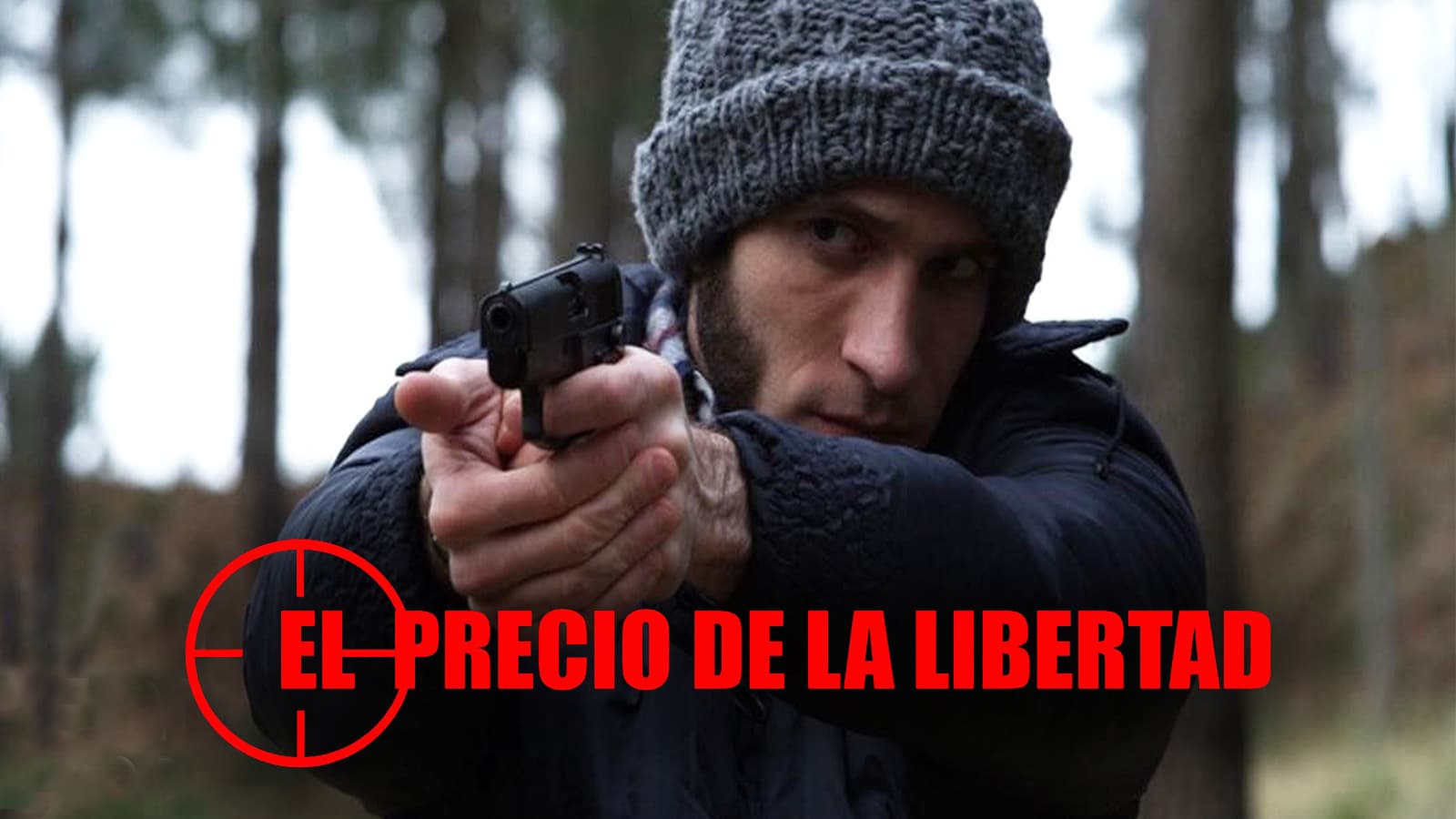 El precio de la libertad