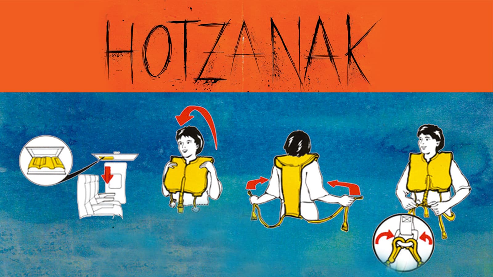 Hotzanak, for your own safety
