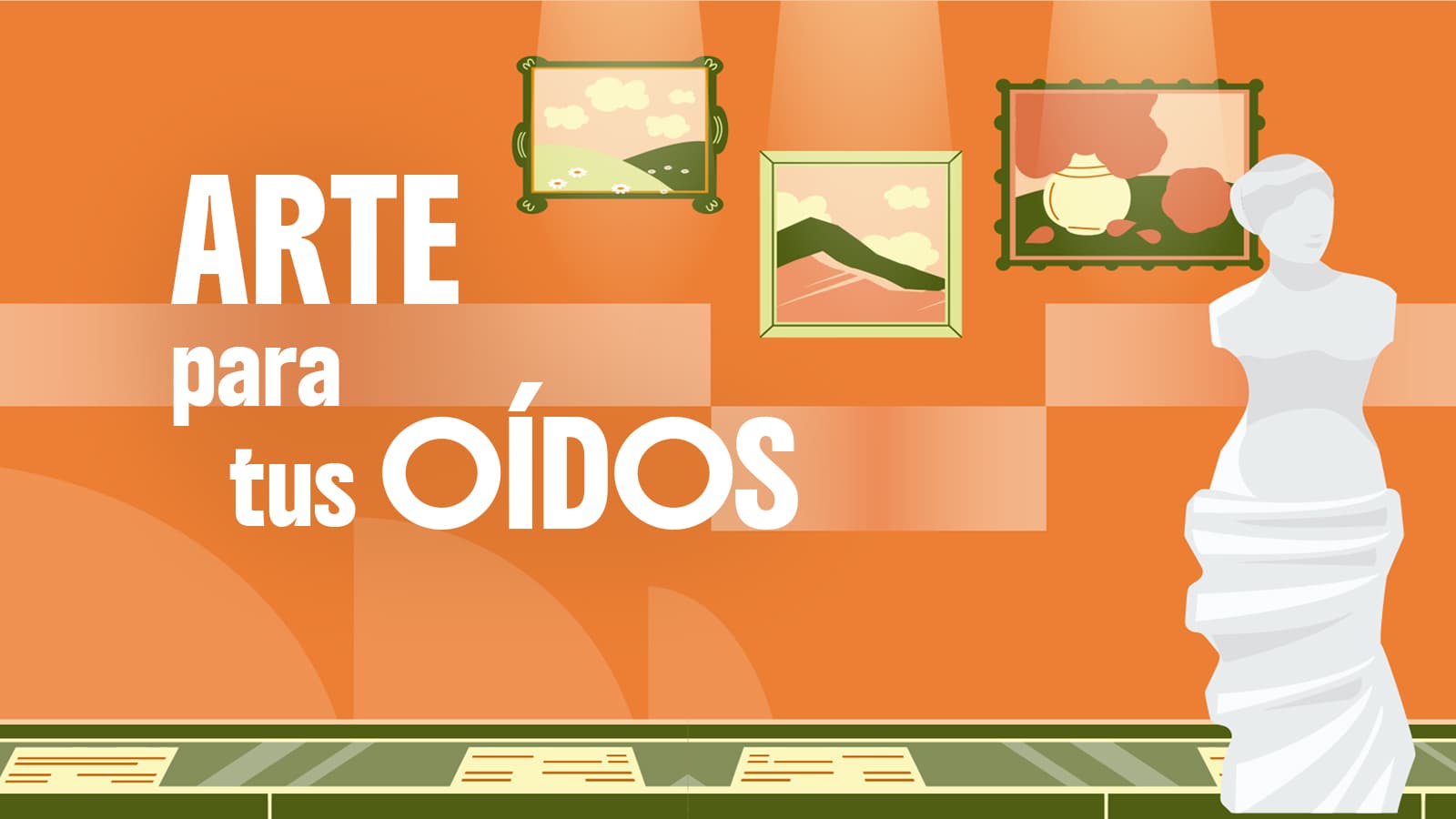 Arte para tus oídos