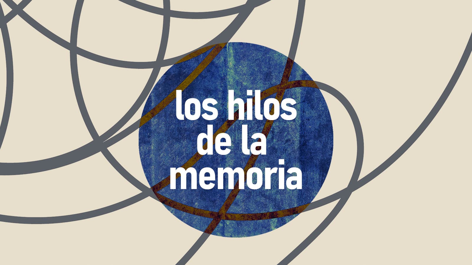 Los hilos de la memoria