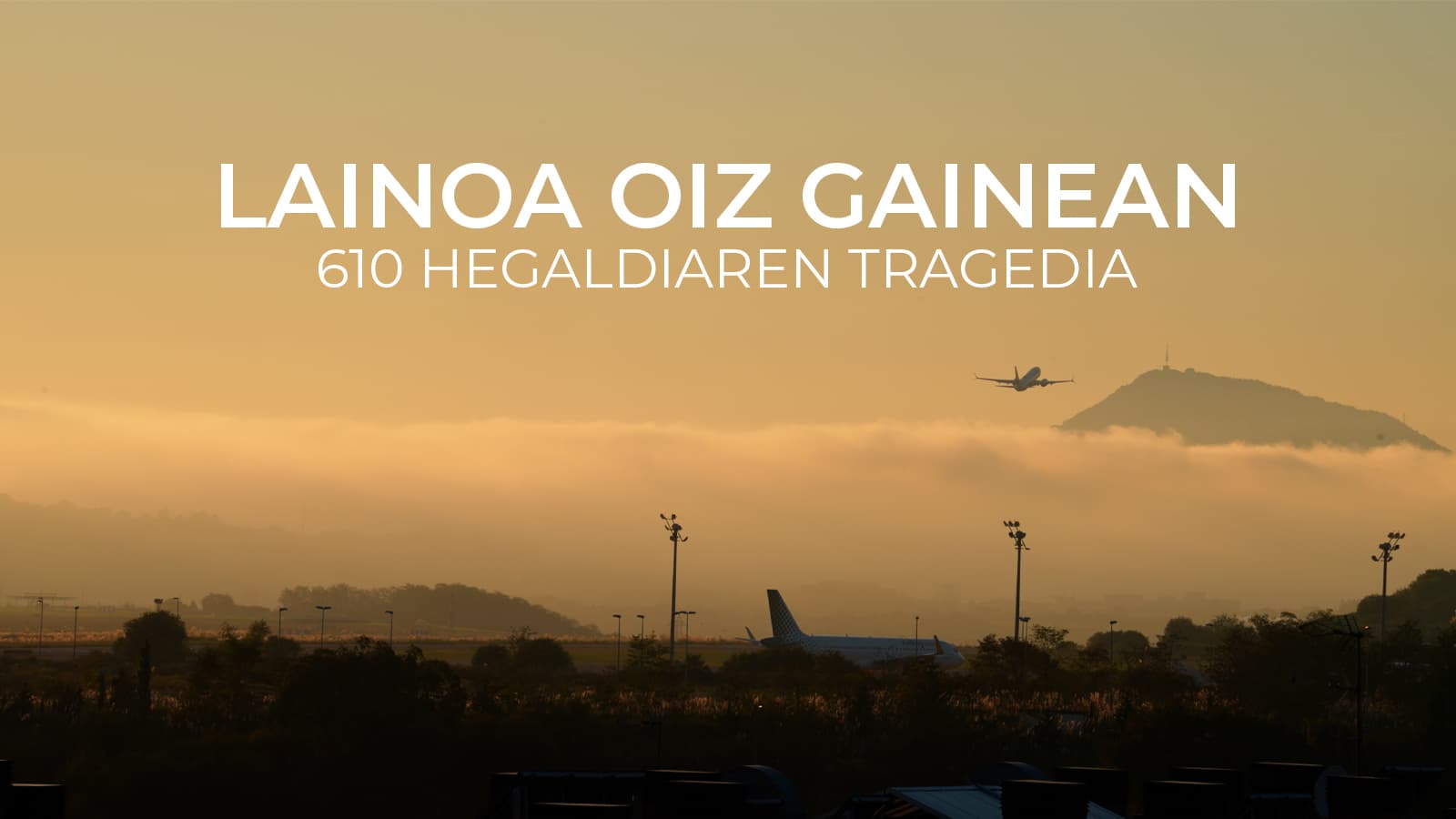 Lainoa Oiz gainean