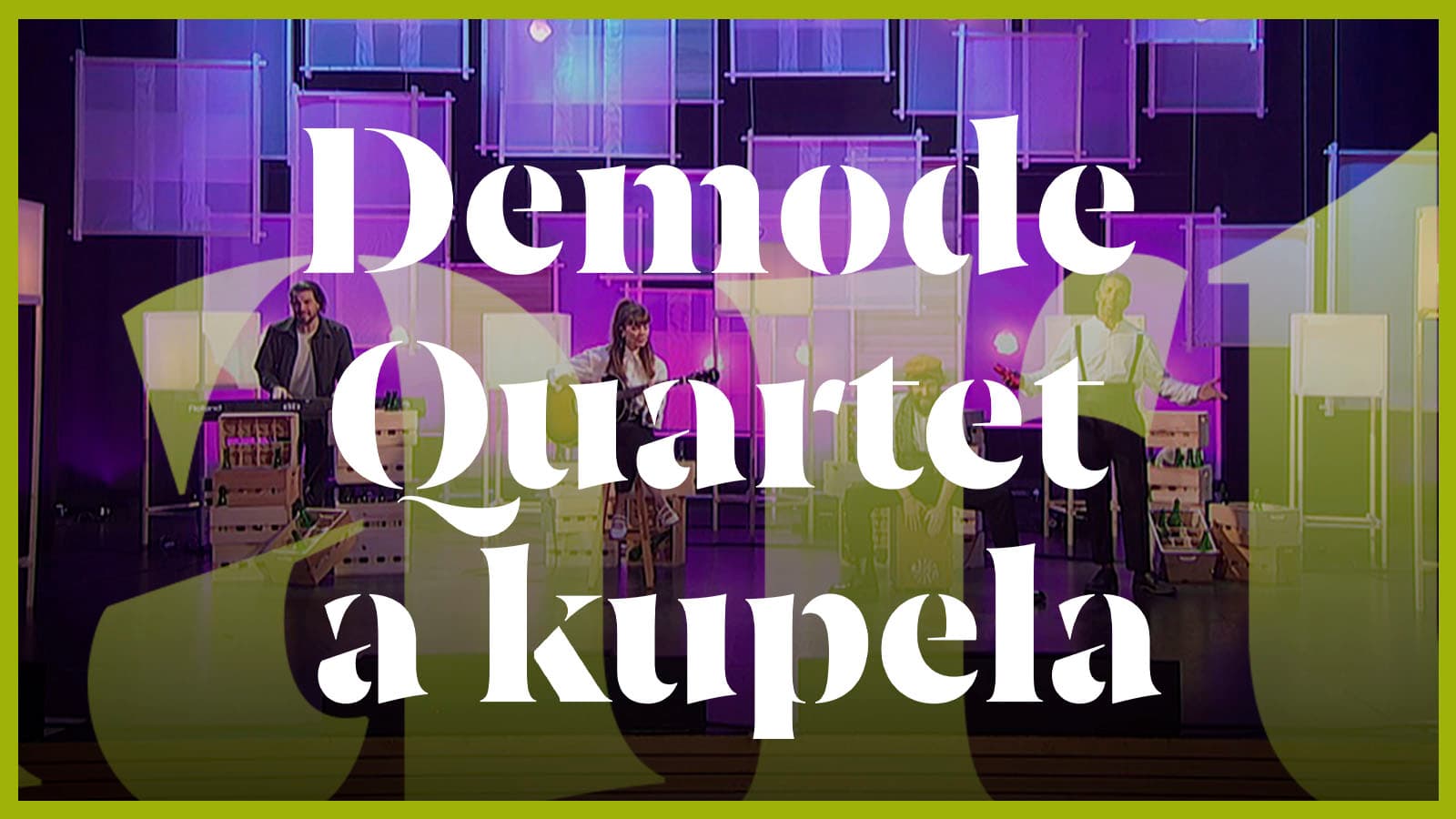 Demode Quartet a kupela