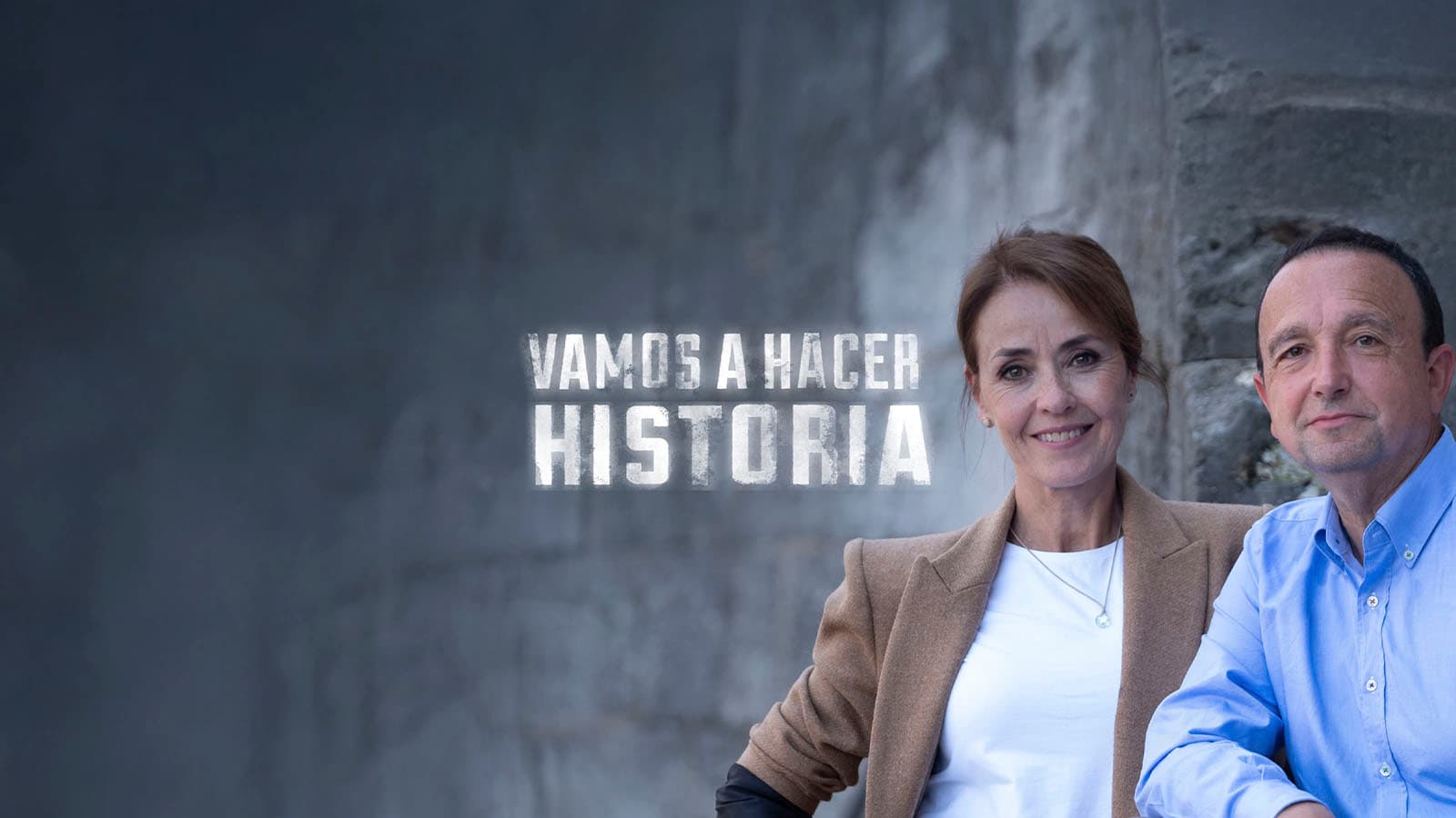 Vamos a hacer historia