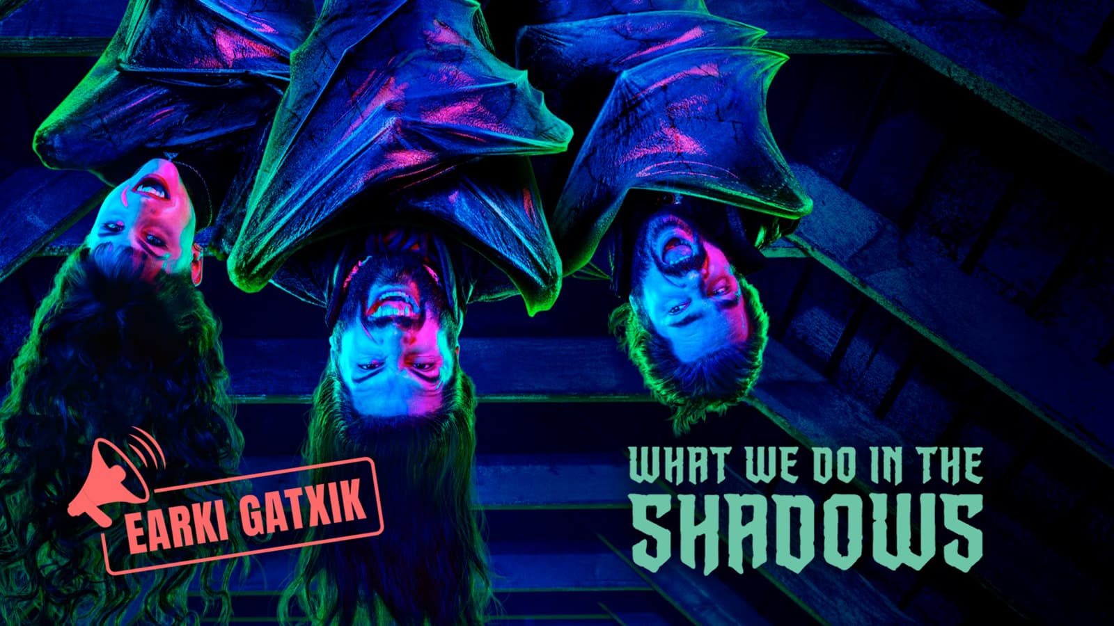 What we do in the shadows