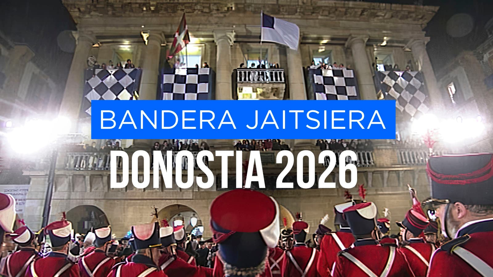 Bandera jaitsiera 2026