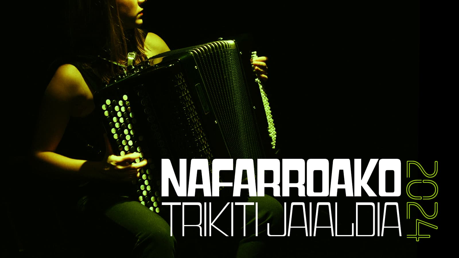 Nafarroako Trikiti Jaialdia 2024