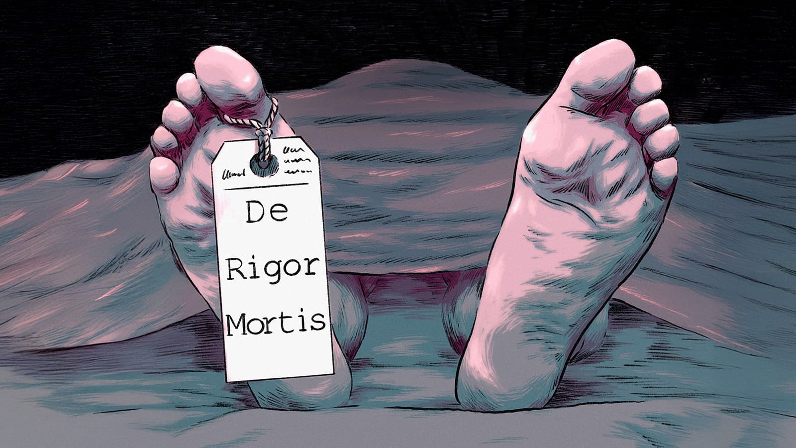 De Rigor Mortis