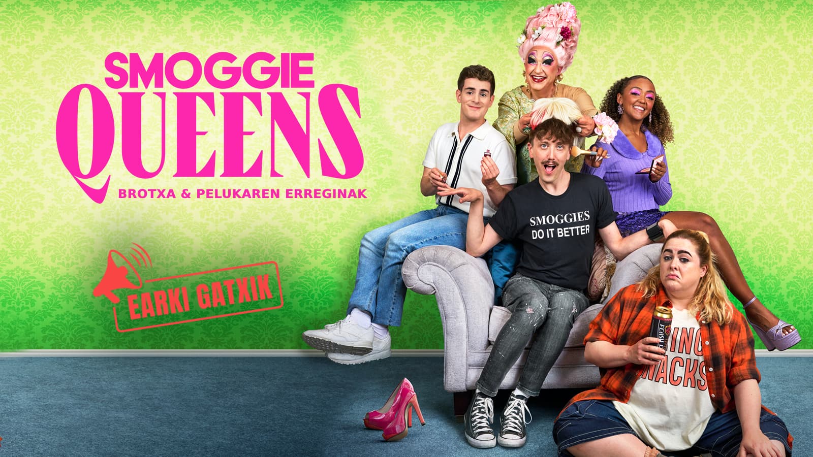 Smoggie Queens. Brotxa eta pelukaren erreginak