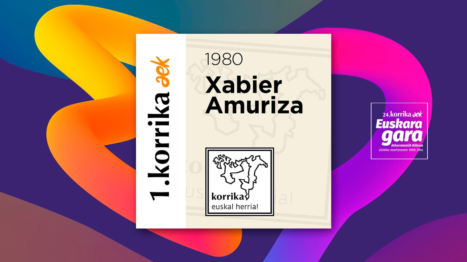 Korrika 1: Korrika Euskal Herria!