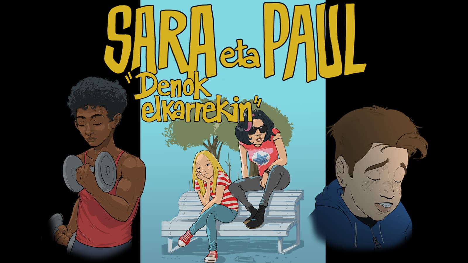 Sara eta Paul: Denok elkarrekin!