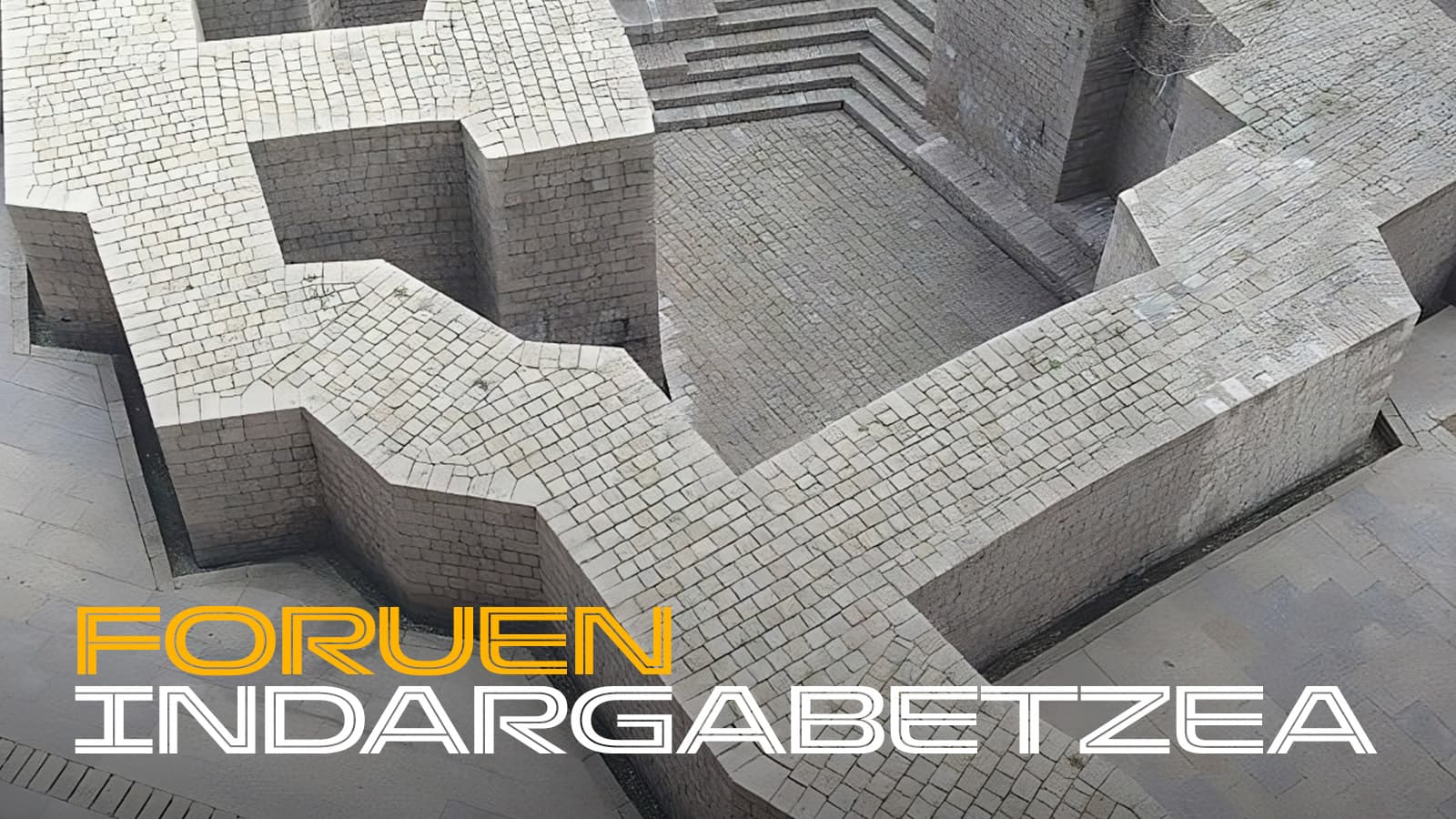 Foruak, izan direlako dira