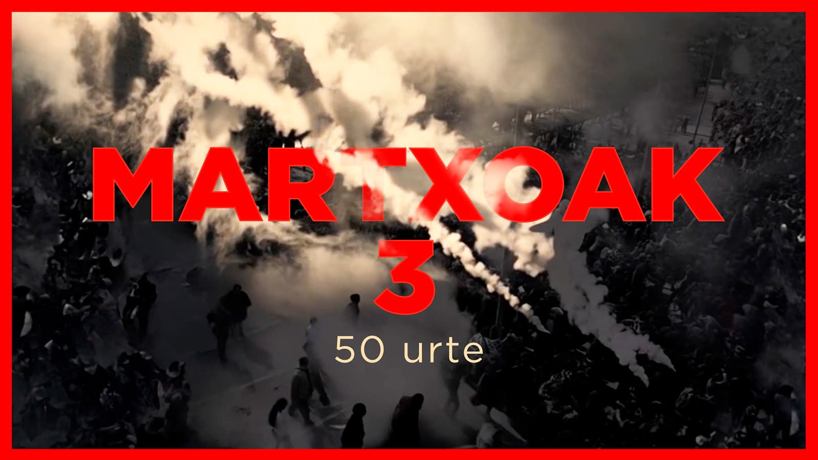 Martxoak 3: 50 urte