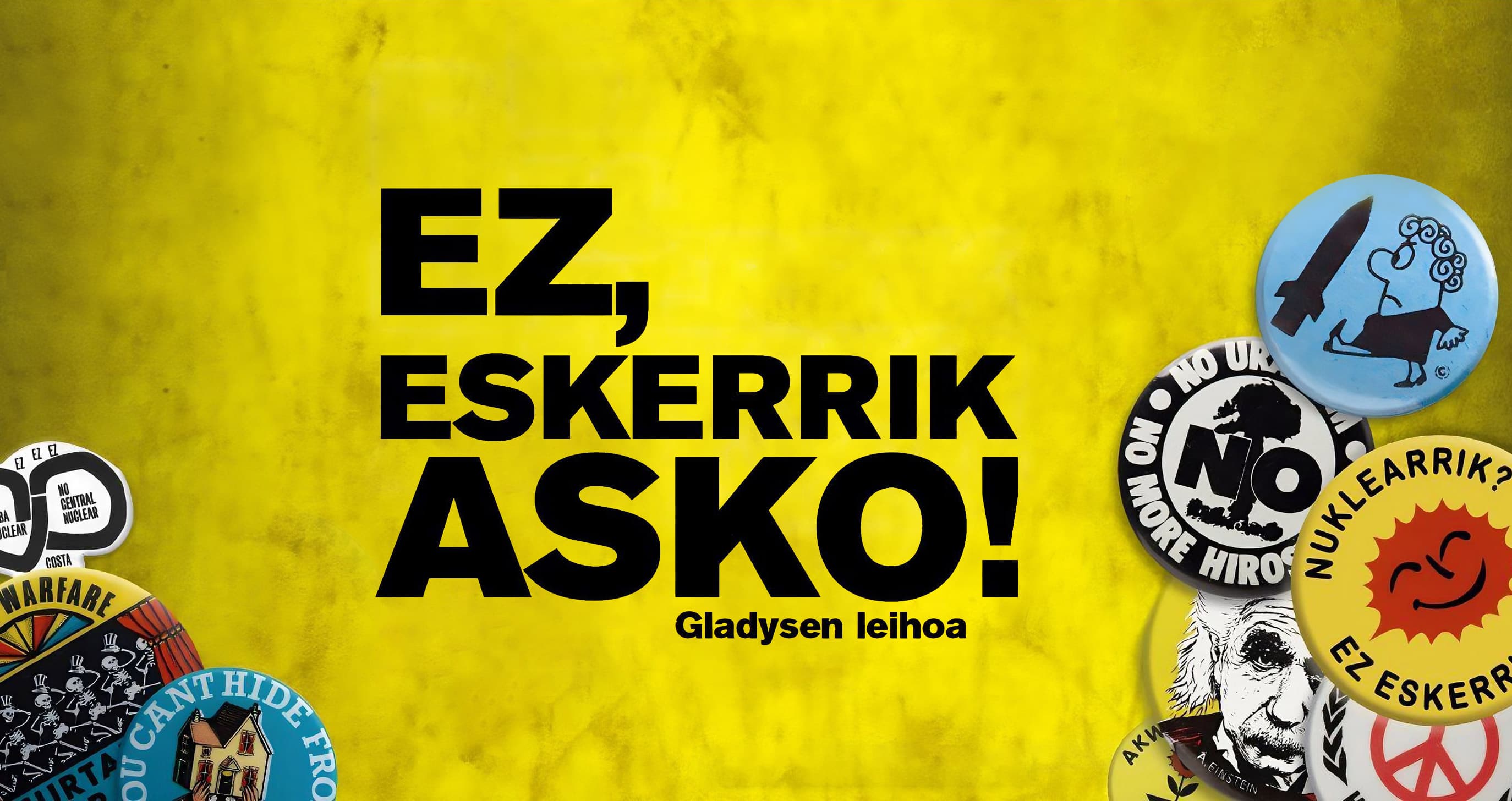 Ez, eskerrik asko! Gladysen leihoa
